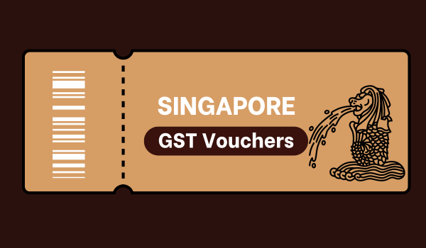 Singapore GST Vouchers